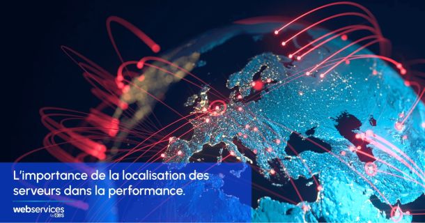 localisation des serveurs pour la performance - webservices algérie